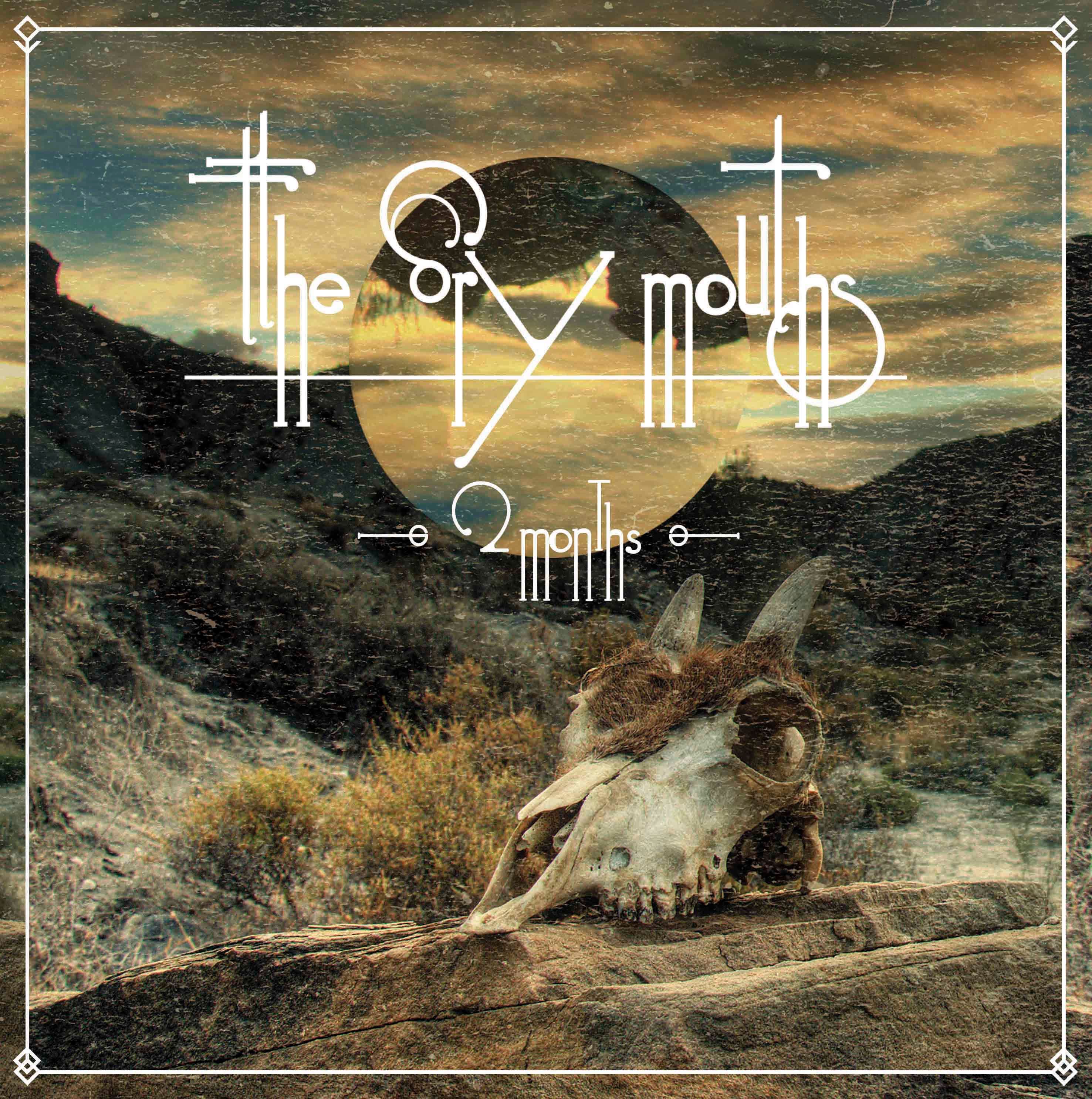 The Dry Mouths 2 Months Artwork Cover